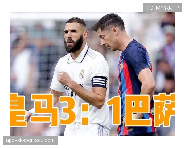 本泽马与莱万：终结重心从禁区转向回撤组织